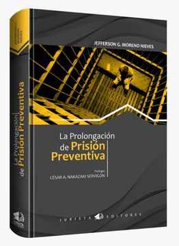 portada La Prolongacion de la Prision Preventiva