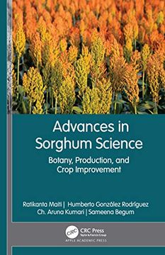 portada Advances in Sorghum Science: Botany, Production, and Crop Improvement (en Inglés)