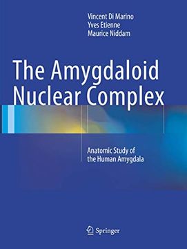 portada The Amygdaloid Nuclear Complex: Anatomic Study of the Human Amygdala (en Inglés)