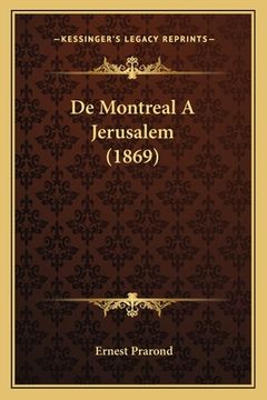 portada De Montreal A Jerusalem (1869) (en Francés)