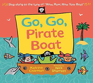 portada Go, go, Pirate Boat (New Nursery Rhymes) (en Inglés)