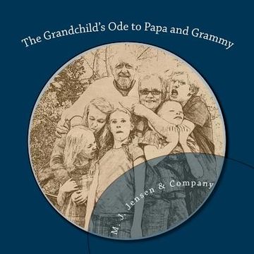 portada The Grandchild's Ode to Papa and Grammy (en Inglés)