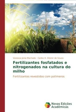 portada Fertilizantes Fosfatados E Nitrogenados Na Cultura Do Milho