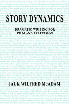 portada story dynamics: dramatic writing for film and television