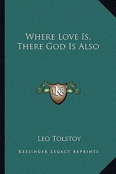 portada where love is, there god is also (en Inglés)