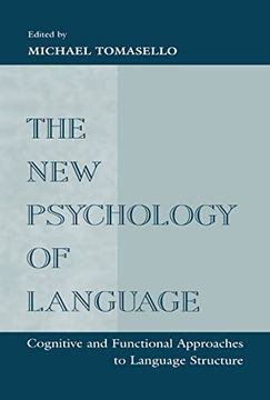 portada The new Psychology of Language: Cognitive and Functional Approaches to Language Structure, Volume i