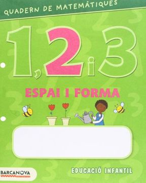 portada Matemàtiques 1, 2 i 3 , Educació Infantil, 4 anys. Quadern de espai i forma 2 (Cataluña, Baleares) (Paperback) (in Catalá)