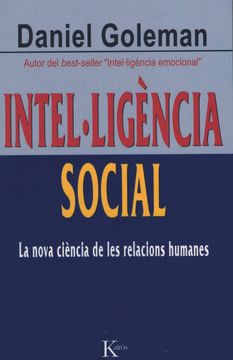 portada Intel·Ligència Social: La Nova Ciència de les Relacions Humanes (Assaig) (libro en catalán)