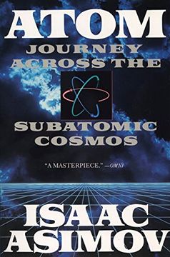 portada Atom: Journey Across the Subatomic Cosmos (en Inglés)