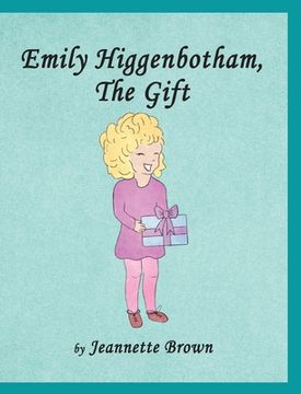 portada Emily Higgenbotham, The Gift (en Inglés)