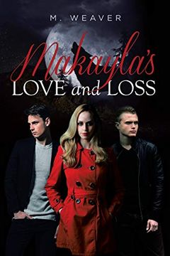 portada Makayla's Love and Loss 