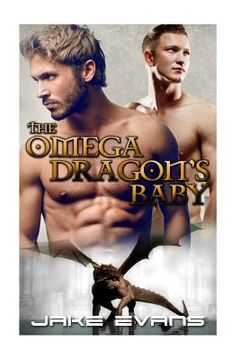 portada Gay Romance: The Omega Dragon's Baby (MM Dragon Shifter MPREG)
