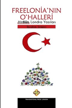 portada Freelonia'nın O'Halleri - BirGün Londra Yazıları