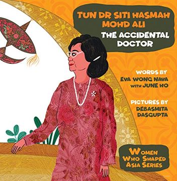 portada Tun Dr Siti Hasmah Mohd Ali: The Accidental Doctor (in English)