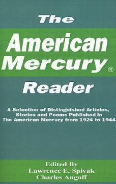 portada the american mercury reader: a selection of distinguished articles, stories and poems published in the american mercury during 1924-1944 (en Inglés)