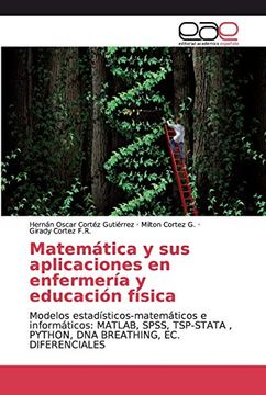 portada Matematica y sus Aplicaciones en Enfermeria y Educacion Fisica (in Spanish)