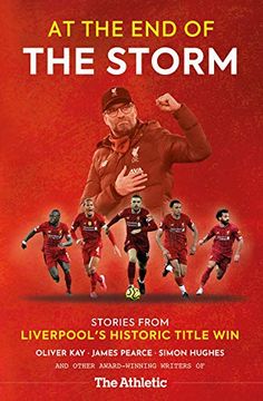 portada At the End of the Storm: Stories from Liverpool's Historic Title Win (in English)