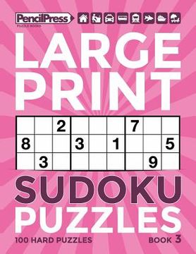 portada Large Print Sudoku Puzzles Book 3 (en Inglés)