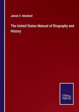 portada The United States Manual of Biography and History (en Inglés)