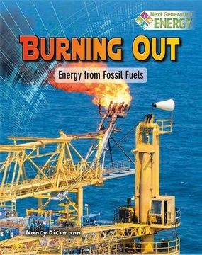 portada Energy from Fossil Fuels: Energy from Fossil Fuels (Next Generation Energy)