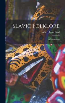 portada Slavic Folklore: a Symposium (en Inglés)