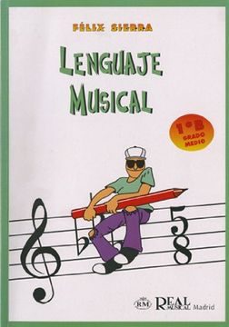 portada Lenguaje Musical, Grado Medio 1°b (rm Lenguaje Musical)