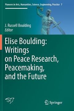 portada Elise Boulding: Writings on Peace Research, Peacemaking, and the Future (en Inglés)
