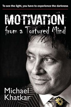 portada Motivation from a Tortured Mind