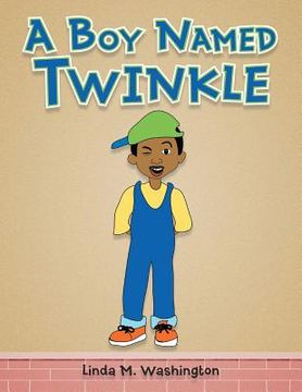 portada A Boy Named Twinkle (en Inglés)