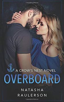portada Overboard (a Crow's Nest Novel) (en Inglés)