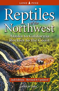 portada Reptiles of the Northwest: British Columbia to California, Rockies to the Coast 