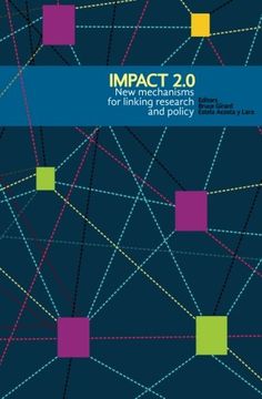 portada Impact 2.0: New mechanisms for linking research and policy