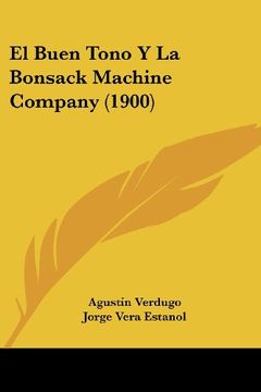 portada El Buen Tono y la Bonsack Machine Company (1900)