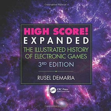 portada High Score! Expanded: The Illustrated History of Electronic Games 3rd Edition (en Inglés)