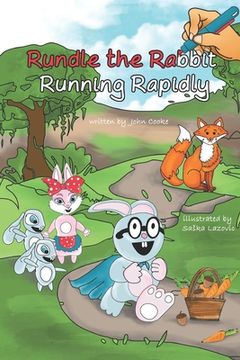 portada Rundle the Rabbit Running Rapidly (en Inglés)