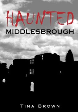 portada Haunted Middlesbrough (en Inglés)