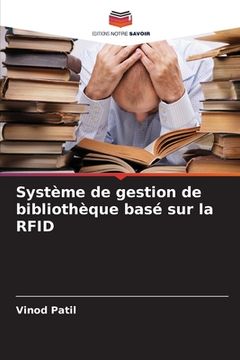 portada Système de gestion de bibliothèque basé sur la RFID (in French)