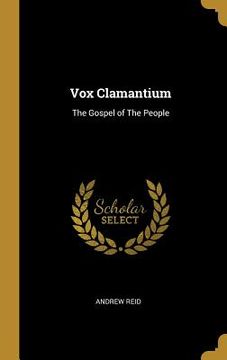 portada Vox Clamantium: The Gospel of The People (in English)