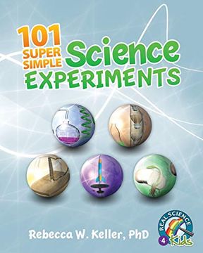 portada 101 Super Simple Science Experiments (en Inglés)