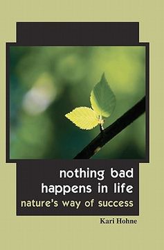 portada nothing bad happens in life (in English)