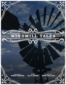 portada Windmill Tales: Stories From the American Wind Power Center (en Inglés)