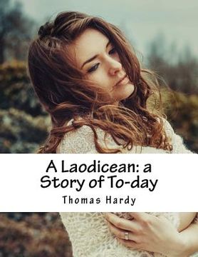 portada A Laodicean: a Story of To-day (en Inglés)