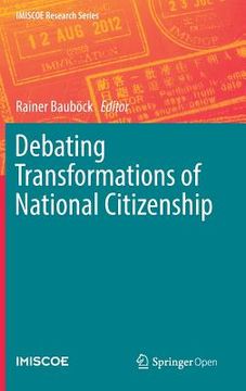 portada Debating Transformations of National Citizenship (en Inglés)