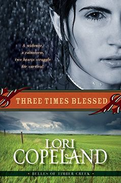 portada Three Times Blessed (Belles of Timber Creek, Book 2) (in English)
