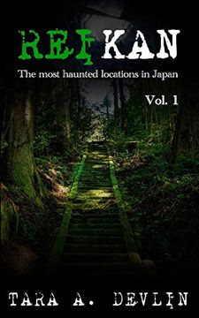 portada Reikan: The Most Haunted Locations in Japan: Volume One: 1 (en Inglés)