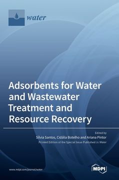 portada Adsorbents for Water and Wastewater Treatment and Resource Recovery (en Inglés)