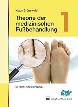 portada Theorie der Medizinischen Fußbehandlung 1 (in German)