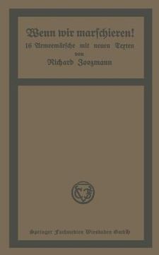 Wenn wir Marschieren! De Zoozmann(Springer Verlag Gmbh) (en Alemán)