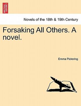 portada forsaking all others. a novel. (en Inglés)