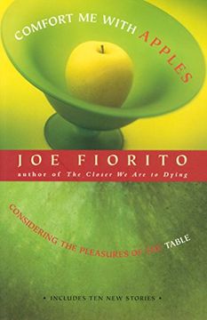 portada Comfort me With Apples: Considering the Pleasures of the Table 
